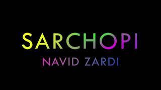 Navid Zardi - Sar chupi - 2019