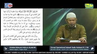 Kitab  SYARAH RISALAH FADLUL ISLAM #4 - Ustadz Dr. Hidayatullah Ismail Lc MA hafizhohullah