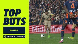 Top buts Ligue 1 Uber Eats - Mars saison 20232024