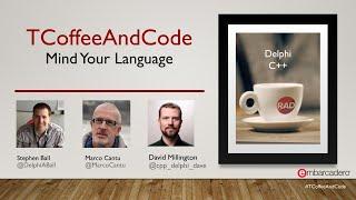 Mind your language Delphi and C++ - TCoffeeAndCode