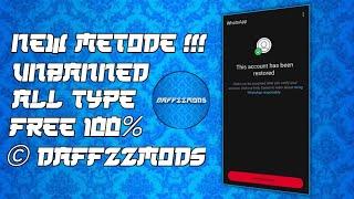  DaffzzMods  NEW METODE UNBANNED WHATSAPP ALL TYPE FREE 