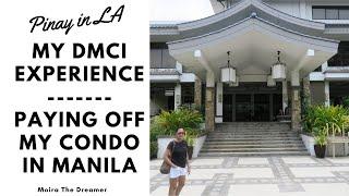 My DMCI Experience  Paying Off My Condo in Manila  Pinay in LA