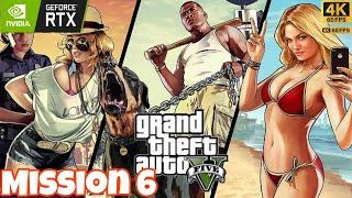 Ultimate Guide to GTA V Mission 6 Complete Playthrough