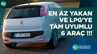 En Az Yakan ve LPGye Tam Uyumlu 6 Araç 