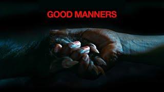 Good Manners