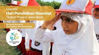 Peringatan Hari Pendidikan Nasional Tahun 2023 Tingkat Provinsi Jawa Barat