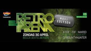 Retro Arena Hard Edtion Live At Bocca Destelbergen 30-04-2017 Classic Trance & Jump
