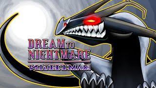 Nightmare - Dream To Nightmare