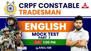 CRPF Constable Tradesman Class  English by Anuj Sir  Mock Test Part - 2