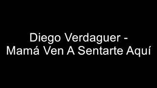 Diego Verdaguer - Mamá Ven A Sentarte Aquí  Narcos Mexico Official Soundtrack