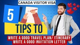 TRAVEL ITINERARY AND INVITATION LETTER FOR CANADA VISA