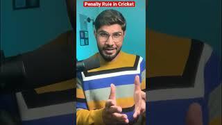 Why Penalty is 5 Runs in Cricket 