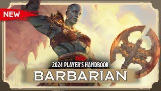 New Barbarian  2024 Players Handbook  D&D
