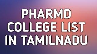 PharmD colleges list in Tamilnadu  PharmD colleges in Tamilnadu with address and contact number