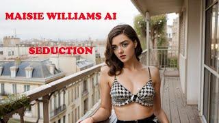 Maisie Williams AI - Seduction Photo Book