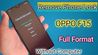 Oppo F15 Ka Lock Kaise Tode  Oppo F15 Password Unlock Factory Reset Without Pc  2022