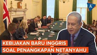 Pemerintah Baru Inggris Disebut Tak Akan Halangi ICC Tangkap Netanyahu