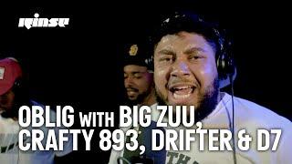 Oblig with Big Zuu Crafty 893 Drifter & D7  Rinse FM