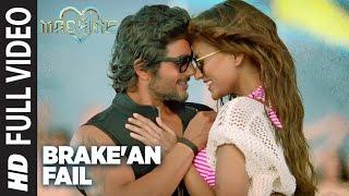 Brakean Fail Full Video  Song  Machine  Mustafa Kiara Advani & Carla Dennis  T-Series