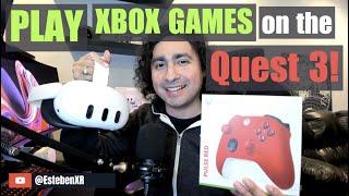 Play Xbox Games on the Quest 3