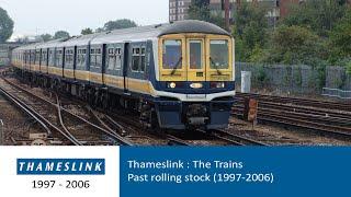 Thameslink  The Trains Past Rolling Stock 1997-2006