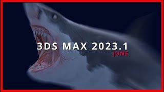 NEW 3DS MAX 2023.1     Vray 6      and more updates