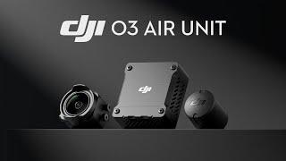 Introducing the DJI O3 Air Unit