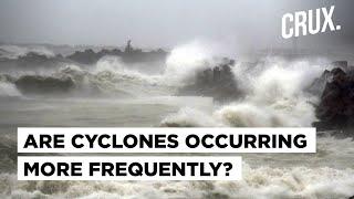 Cyclone Tauktae  What’s Causing Severe Cyclones In The Arabian Sea?