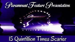 Paramount Feature Presentation  15 Quintillion Times Scarier