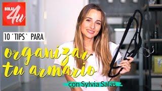 ¿Cómo organizar el armario? 10 ‘tips’ para tenerlo todo en orden  Con Sylvia Salas