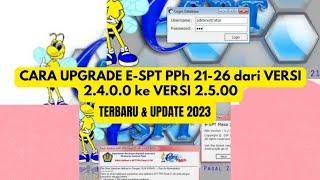 CARA UPDATE ESPT PPh 21 VERSI 2.5 TERBARU  TAHUN 2023 #tipspajak#e-spt pph 21