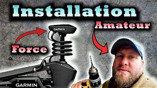 Garmin Force Trolling Motor AMATEUR INSTALL...Tips & Tricks