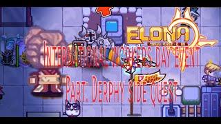 Elona - Workers Day Event Part Derphy Step by Step