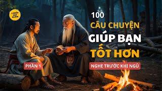 100 câu chuyện Triết Lý cuộc sống giúp bạn Sống Tốt hơn  PHẦN 1  1 Phút suy ngẫm