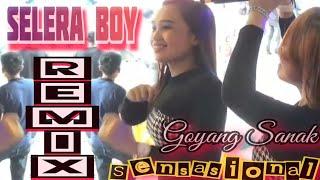 SELERA BOY REMIX GOYANG SANAK SENSASIONAL DJ WIKA SANG PENJELAJAH SUMSEL