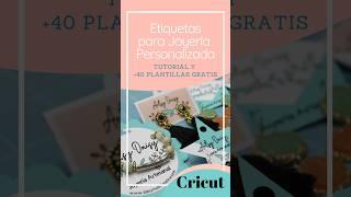 Etiquetas para Joyería Personalizadas #cricut #joyeria