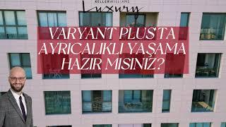 İZMİR’İN KEYFİNİ SÜRÜN VE HAYATI LÜKS YAŞAYIN… VARYANT PLUS FARKI 2+1