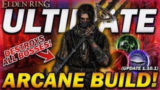 The ULTIMATE ARCANE BUILD - Elden Ring - SUPER OP & FUN BUILD