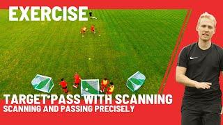 Train Passing Scanning & First Touch  Youth Football Exercise Target Passing with Scanning