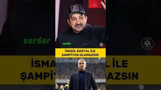 İsmail Kartal ile şampiyon olamazsın #galatasaray #fenerbahçe #galatasaraylı #fenerbahçeliyiz