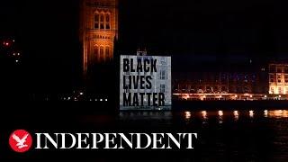 Black Lives Matter message projected onto Houses of Parliament