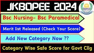 Jkbopee released Merit list  Bsc Nursing Bsc Paramedical 2024 - Check Category wise Safe Score