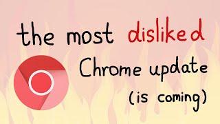 Google Pushes Unpopular Chrome Update - What to do