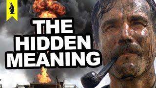 Hidden Meaning in There Will Be Blood – Earthling Cinema