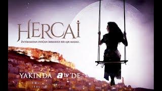 Hercai yakında atvde