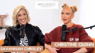A FULL Send by Selling Sunsets Christine Quinn    Unlocked with Savannah Chrisley Podcast Ep. 29