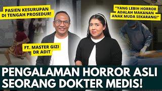 CERITA HORROR DARI DUNIA MEDIS