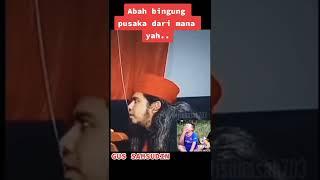 pusaka yang mana katanya kakek #gussamsudinterbaru