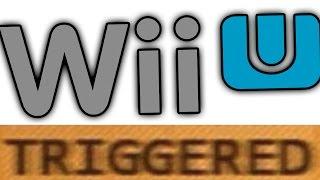 How the Wii U TRIGGERS You