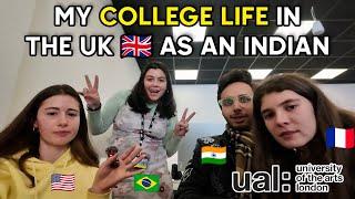 A day in life of an Indian student in London  University of the Arts London